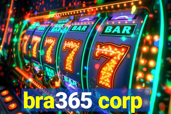 bra365 corp